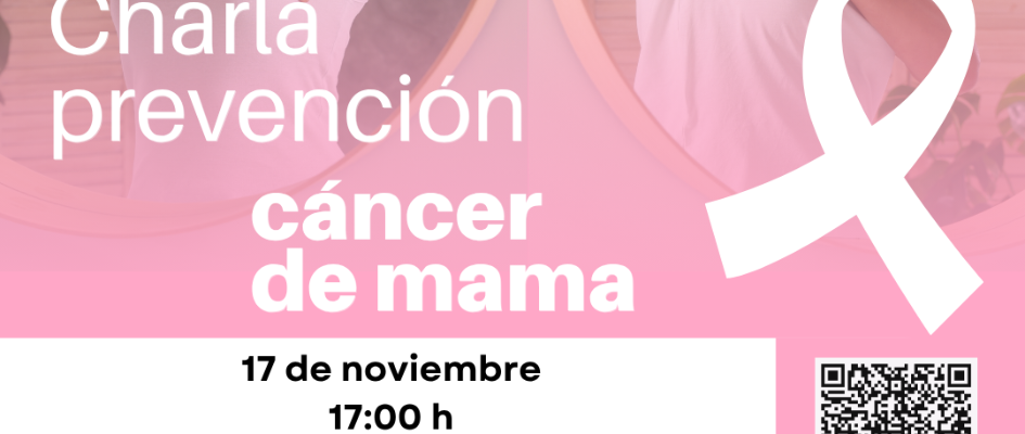 Cáncer de mama charla preventiva